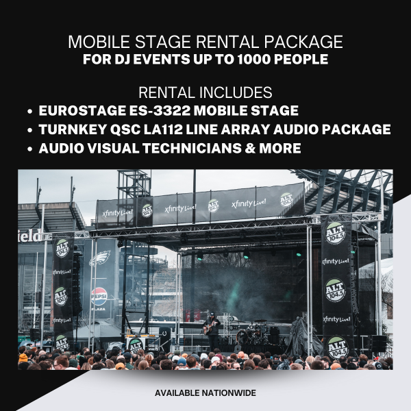 Mobile Stage Rental Including Audio for DJ Events Up to 1,000 People